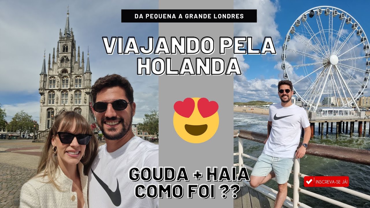 VISITAMOS GOUDA E HAIA NA HOLANDA - O QUE ACHAMOS ?? #holanda #paísesbaixos
