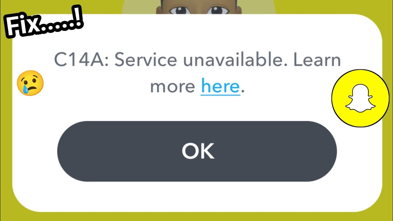 C14A: Service unavailable | Snapchat C14A: Service unavailable problem | How to fix Snapchat problem