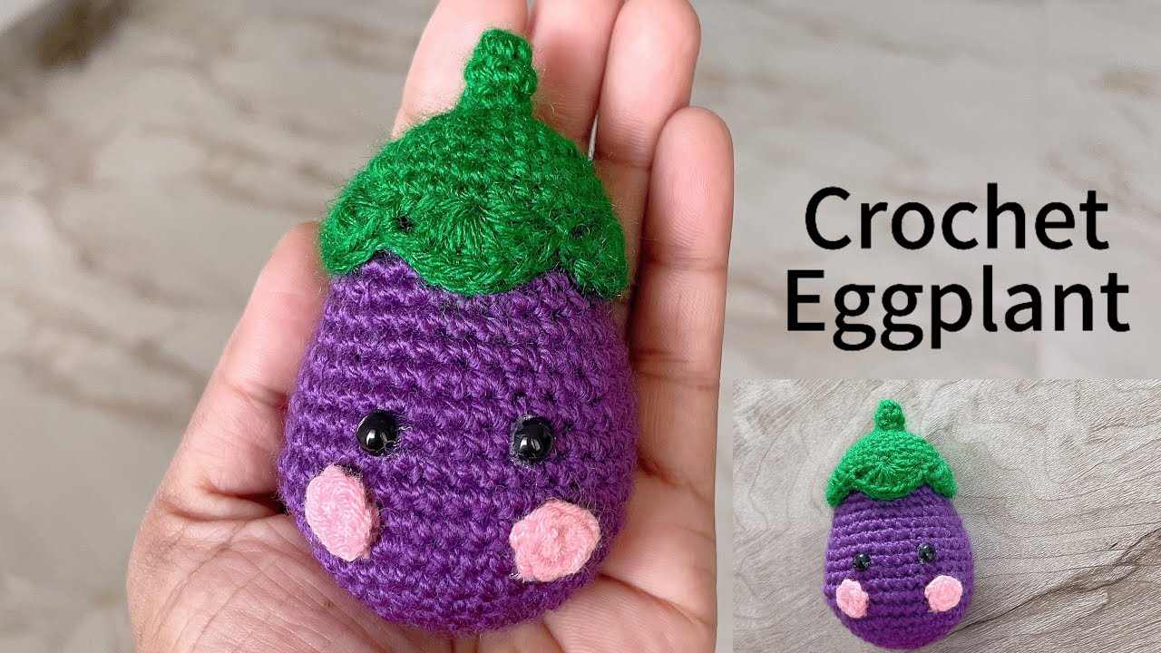Crochet Eggplant 🍆