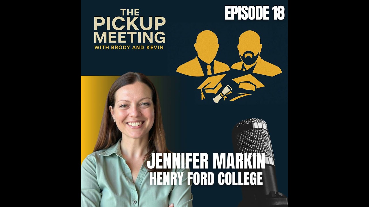Ep. 18 - Jennifer Markin, Henry Ford College