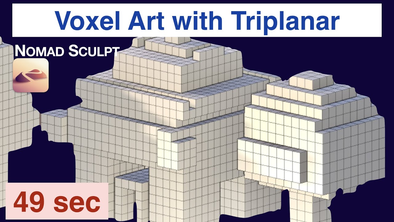 Quick Voxel Art effect with Triplanar - Nomad Sculpt