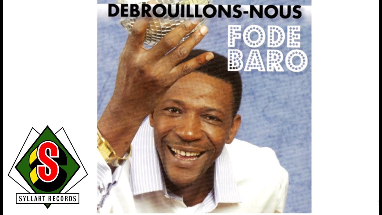 Fode Baro - La Guinée sore (audio)