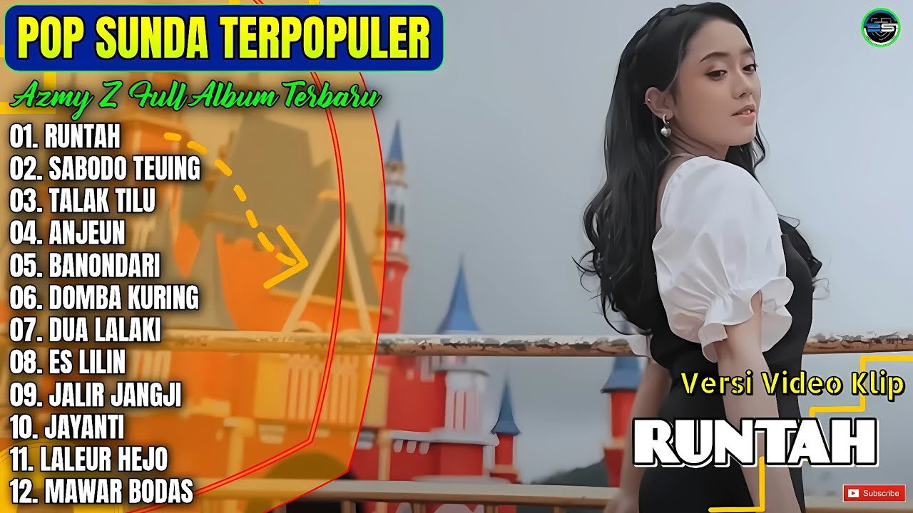 Azmy Z Full Album || RUNTAH - SABODO TEUING - TALAK TILU - Lagu Sunda Terpopuler 2025 - Viral Tiktok