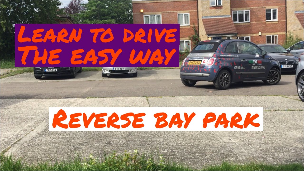 How To Reverse In To A Bay (bay park)