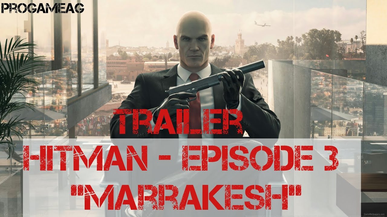 Hitman - Episode 3  