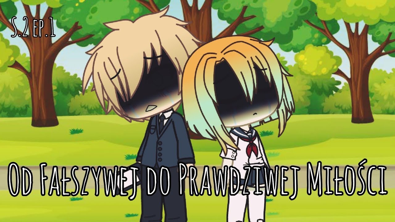 Od Fałszywej do Prawdziwej Miłości s.2 ep.1