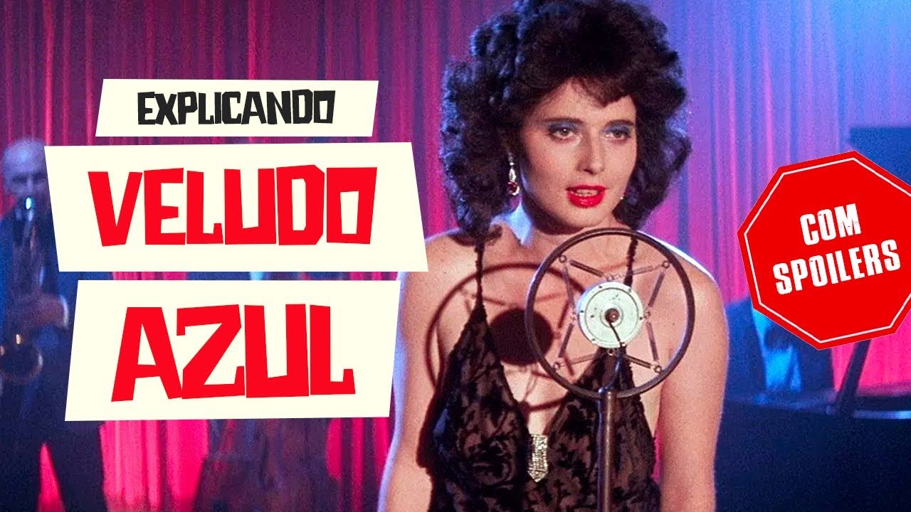 VELUDO AZUL, CONTO DE FADAS PARA ADULTOS - Algu&eacute;m Explica