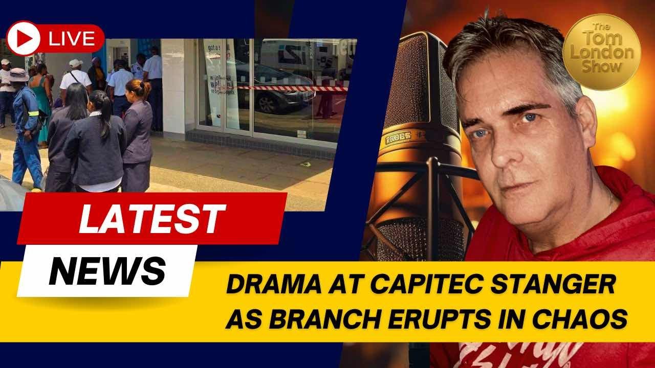 Latest news on the Capitec Stanger drama, N2 Chaos and a new ward in Charlotte Maxeke.