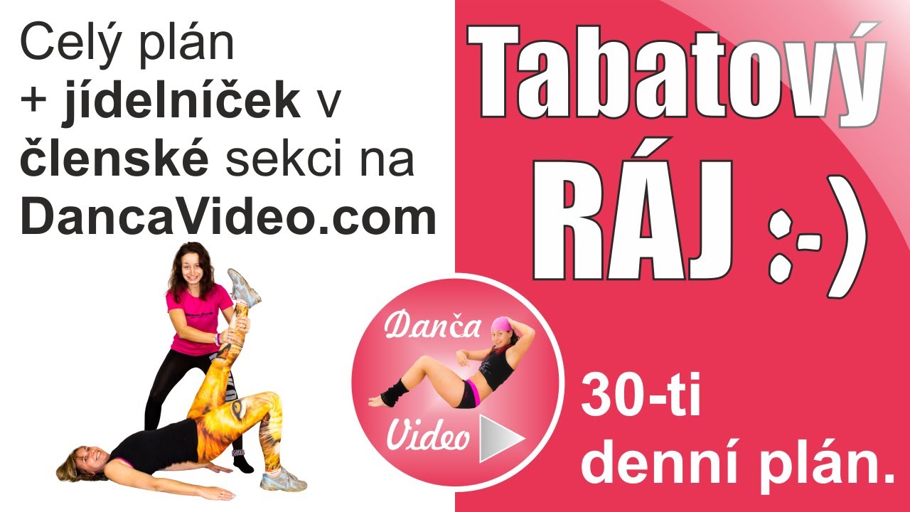 Ukázka nového 30-ti denní plánu | Tabatový ráj | DancaVideo.com