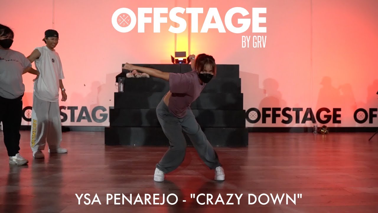Ysa Penarejo Choreography to &ldquo;Crazy Down&rdquo; by LAYA at Offstage Dance Studio