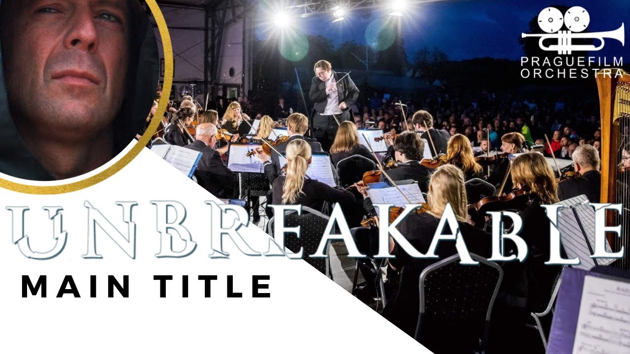 UNBREAKABLE · Main Title · Prague Film Orchestra