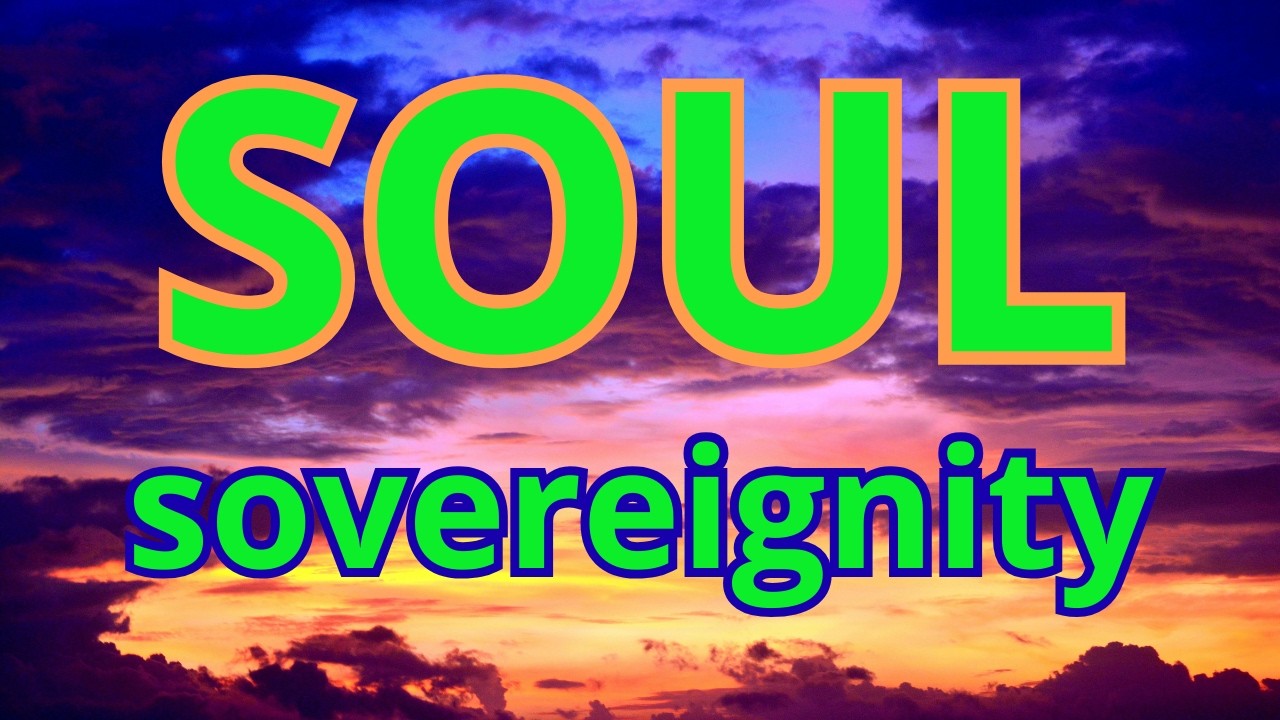 Soul Sovereignty: Reclaiming Your Divine Authority