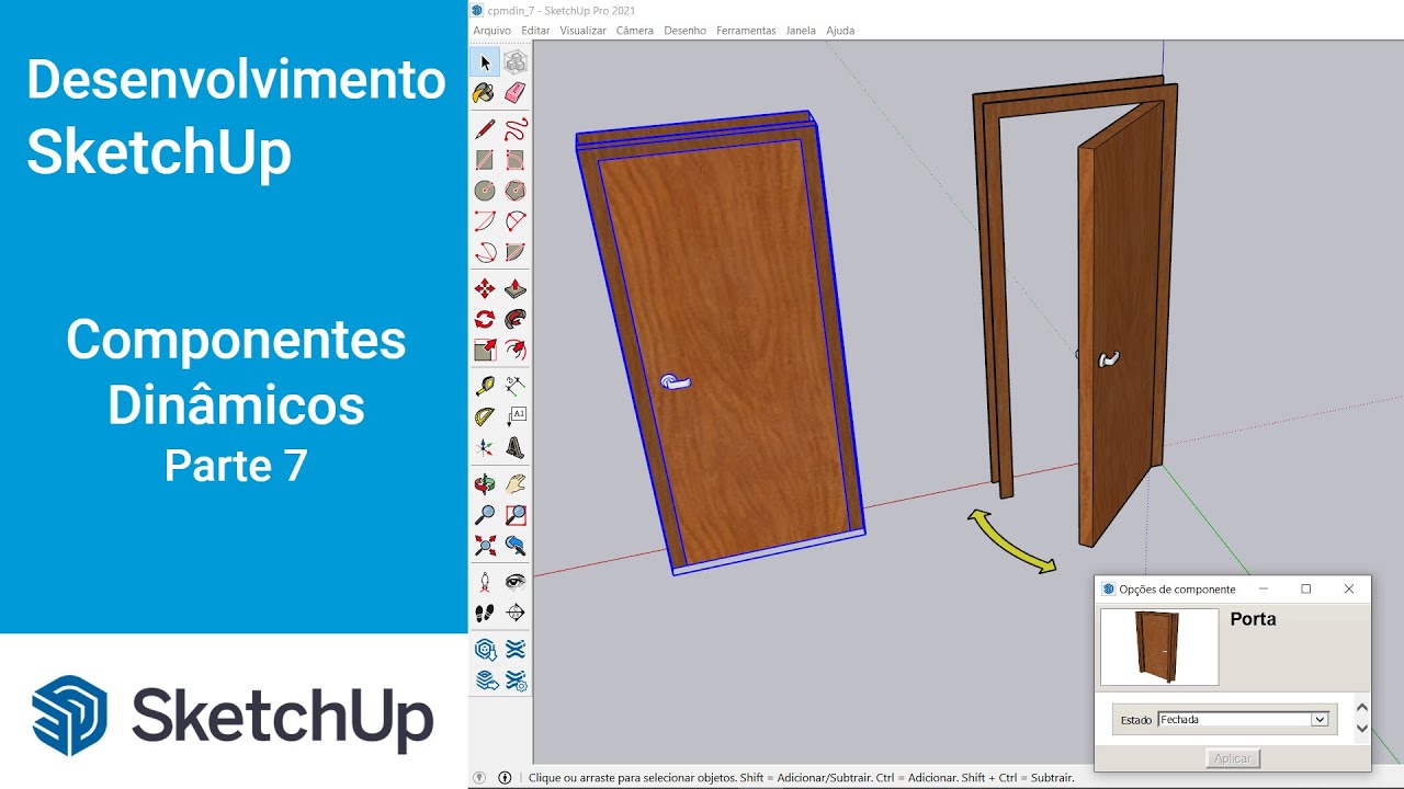 Componentes Dinâmicos - Parte 7 - Desenvolvimento SketchUp