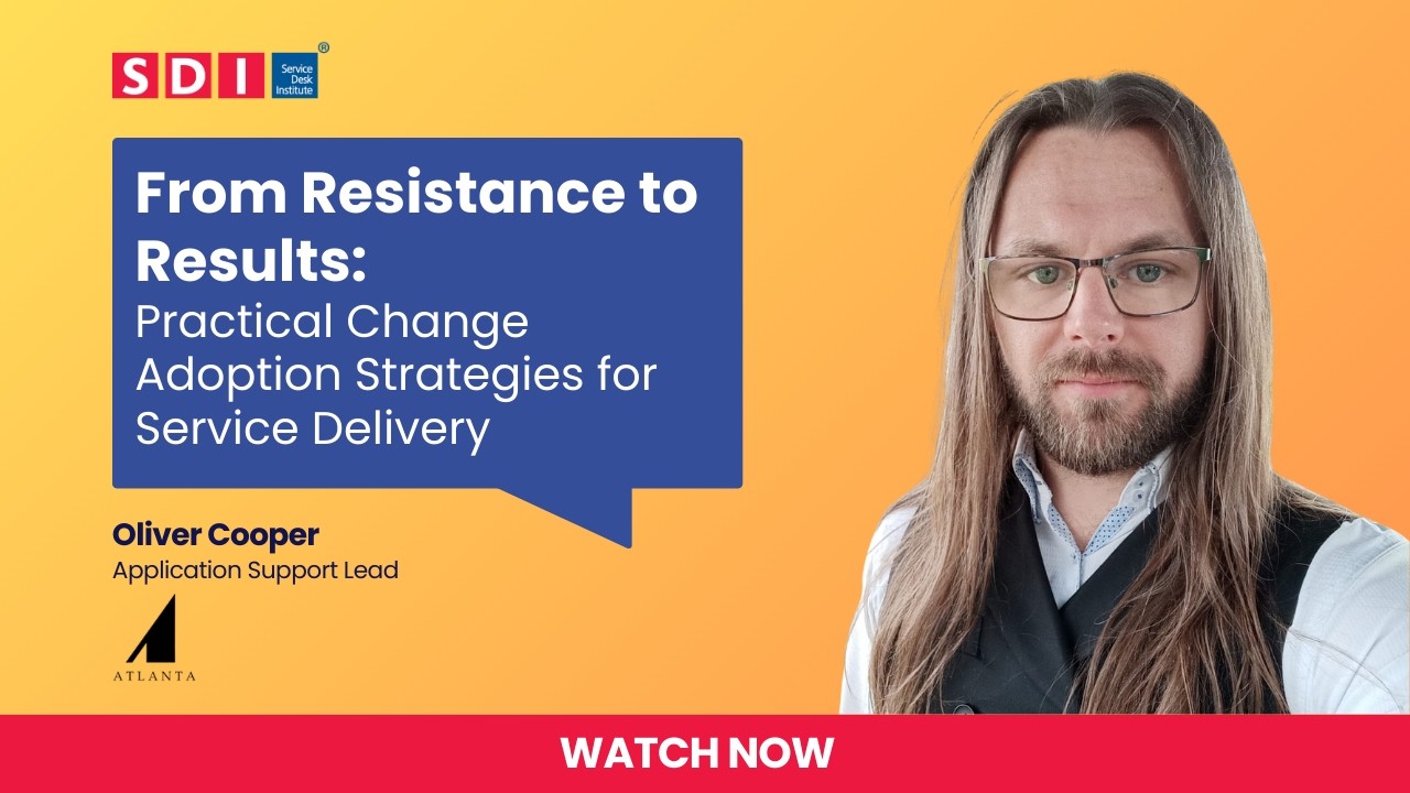 From Resistance to Results: Practical Change Adoption Strategies for Service Delivery