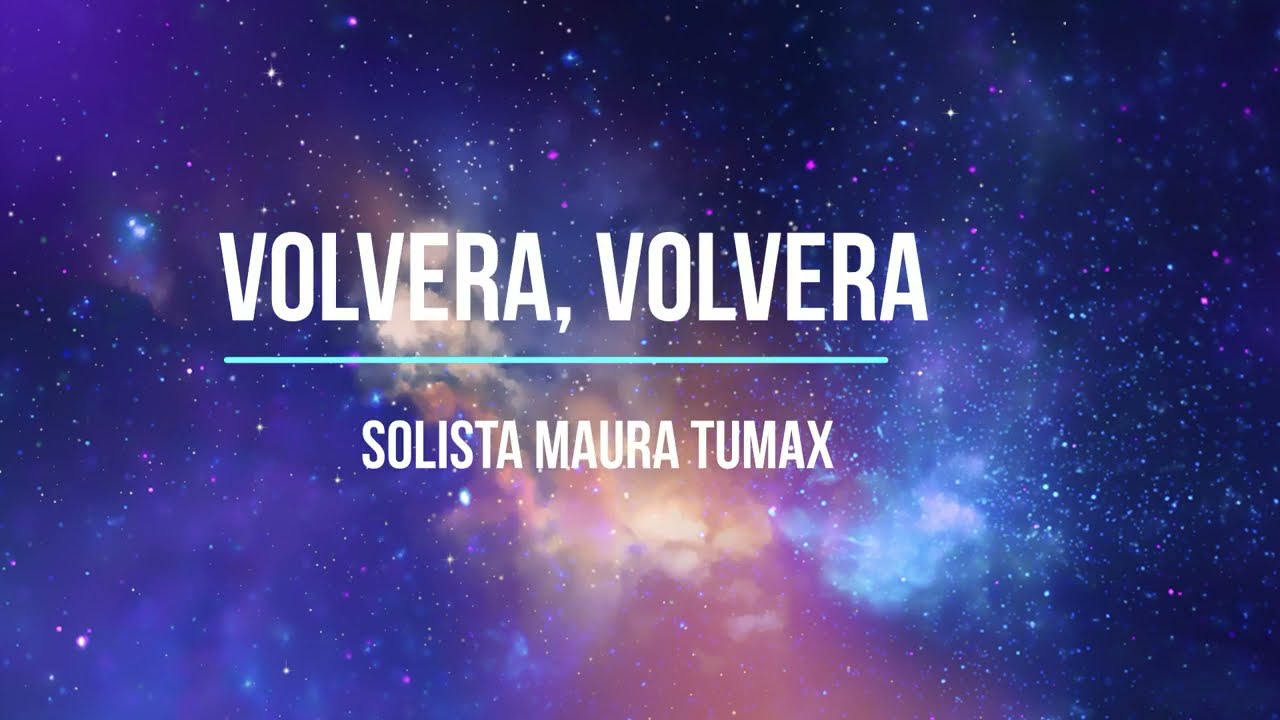 Volvera Solista Maura Tumax Karaoke