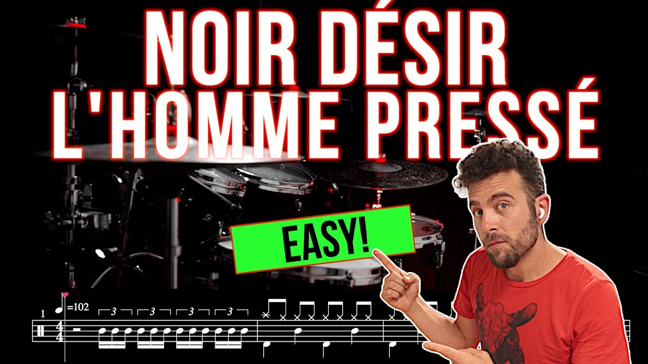 Noir Désir - L'homme pressé - Drum cover (with scrolling drum score)