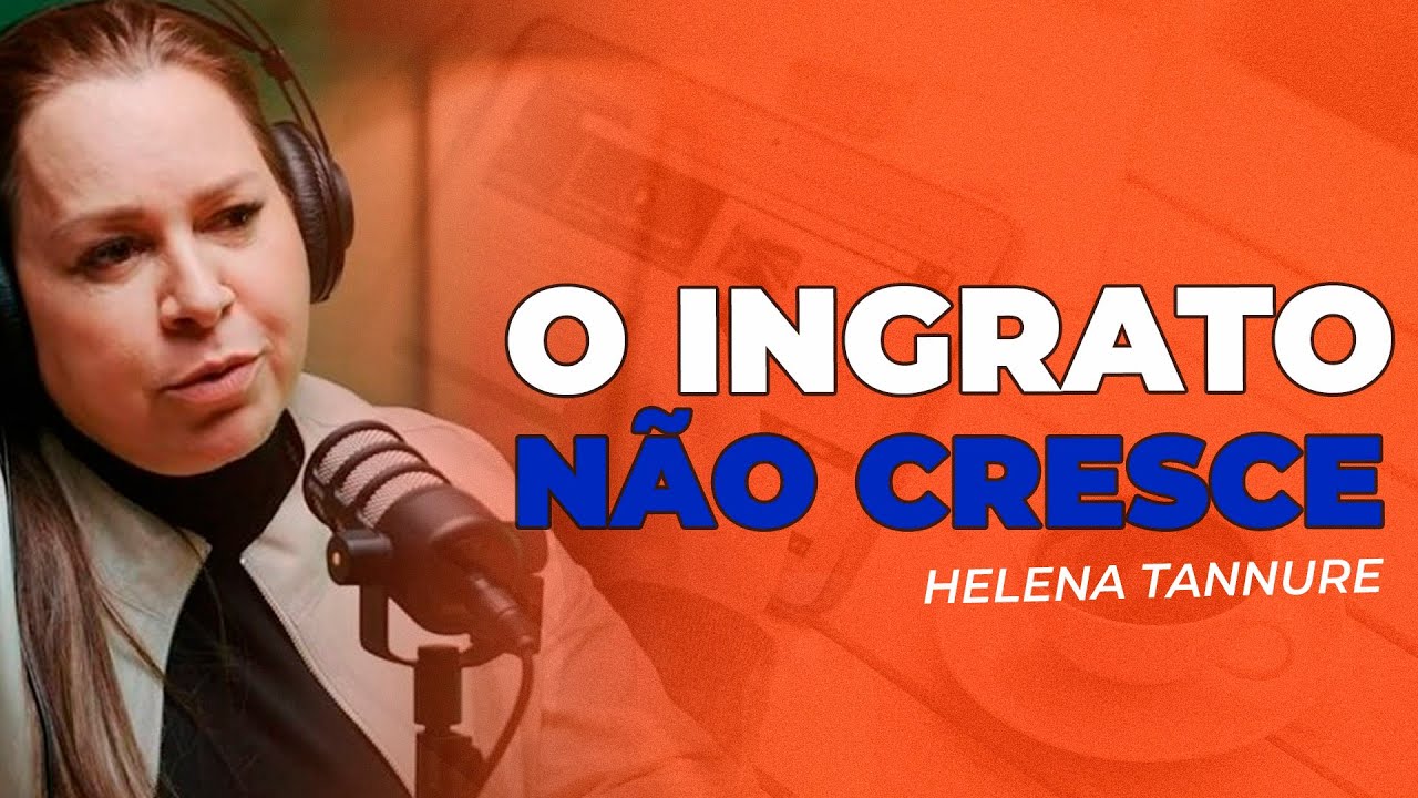 Helena Tannure | A GRATIDÃO QUE TE FARÁ VENCER