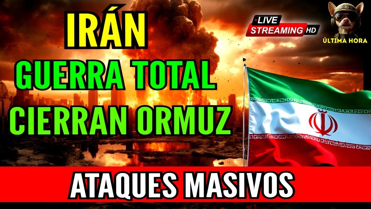 GUERRA IRÁN 🔴CIERRAN ORMUZ ATAQUES DE ÚLTIMA HORA JRENTRECOMILLAS