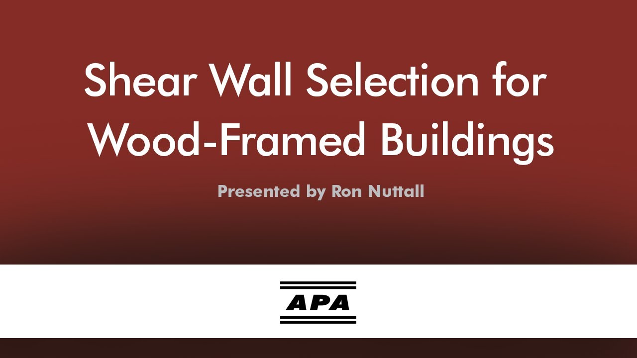 Shear Wall Selection for Wood-Framed Buildings