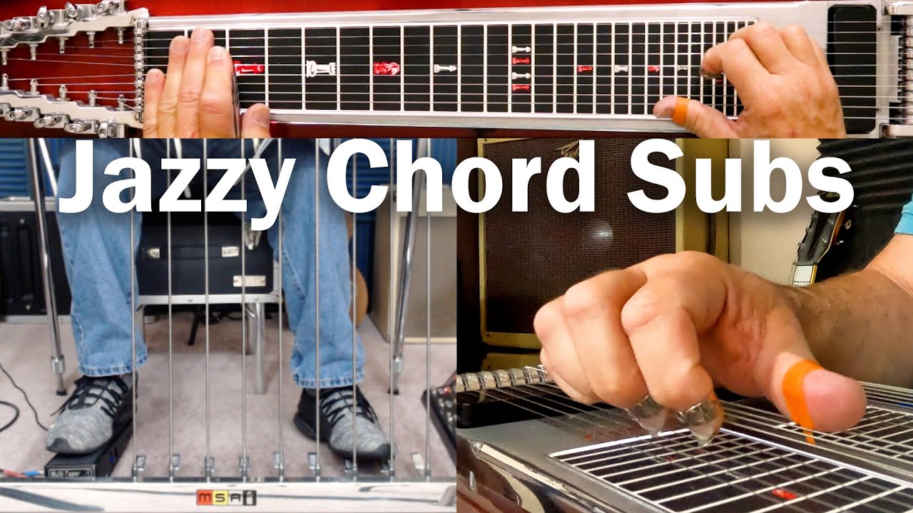 Jazz up Your Playing with Chord Substitutions | Pedal Steel Guitar Lesson