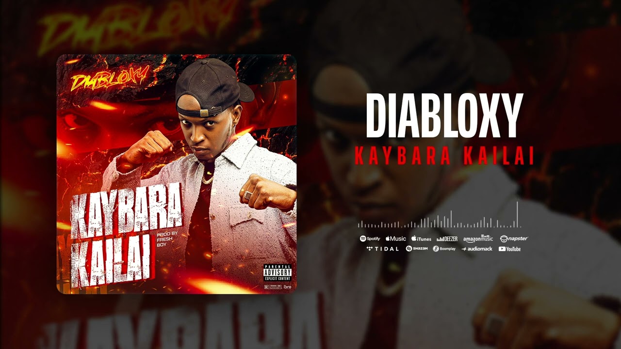 Diabloxy - Kaybara Kailai (Audio Officiel 2024)