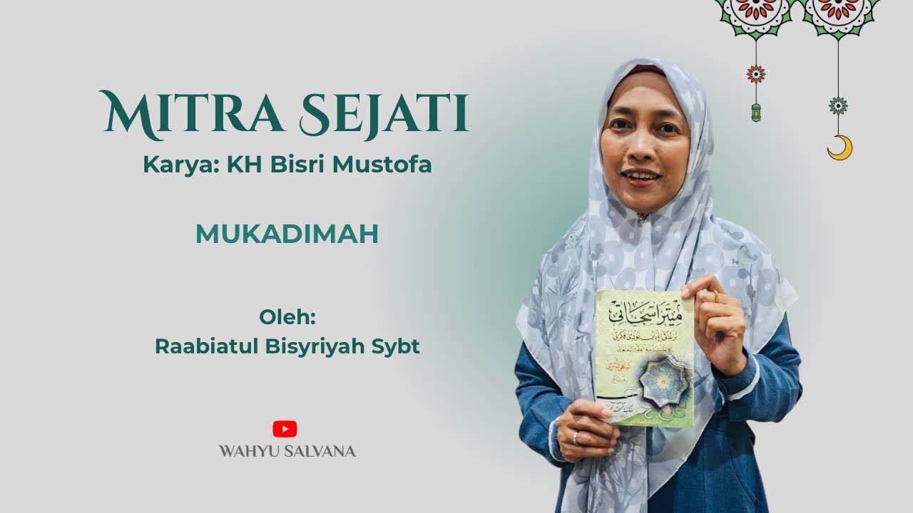 Mitra Sejati - Mukadimah | @wahyusalvana 