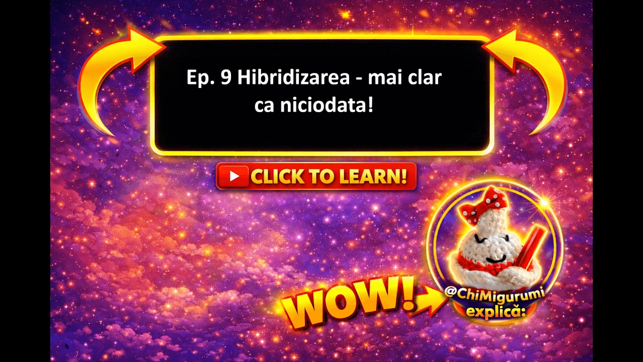 Ep. 9: Hibridizarea Part 1: Care-i faza cu orbitalii? Nimeni nu ti i-a explicat asa!