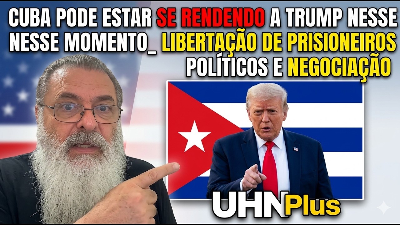 CUBA pode estar_SE RENDENDO a TRUMP NESSE MOMENTO_ LIBERTAÇÃO de PRISIONEIROS POLÍTICOS e NEGOCIAÇÃO