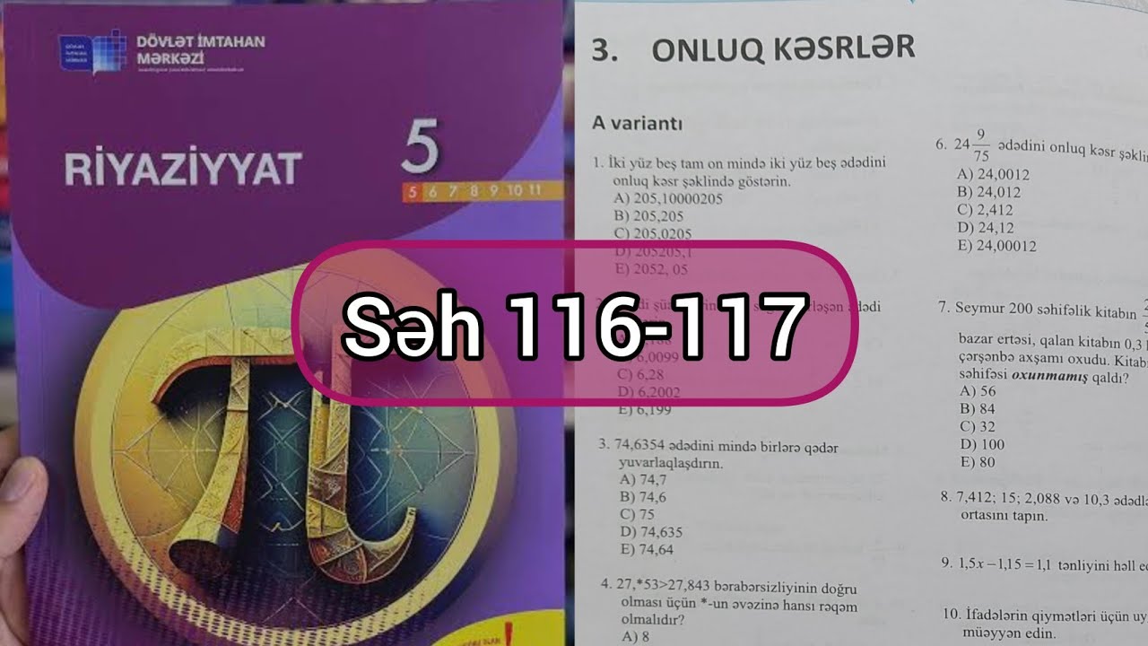 5-ci sinif Riyaziyyat DİM səh 116,117. Onluq kəsrlər qapalı suallar 