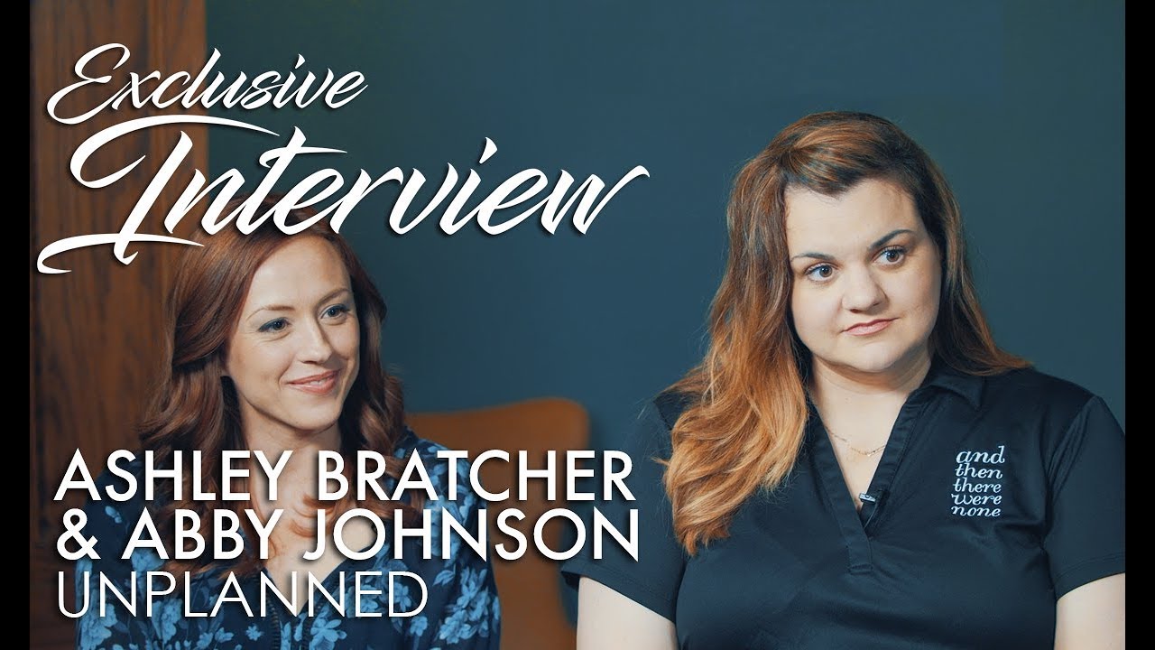UNPLANNED Exclusive Interview: Ashley Bratcher & Abby Johnson
