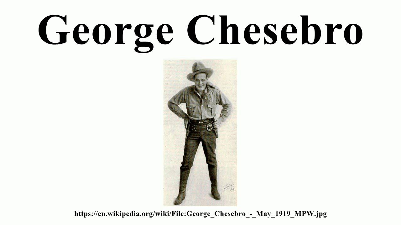George Chesebro