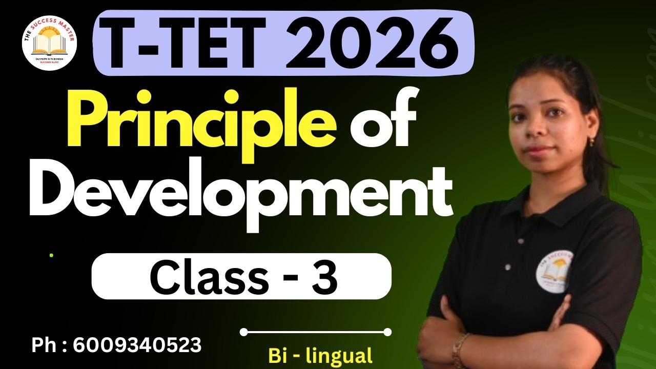 TET 2026 // CDP - Principles of Development // Class 3 // by Susmita ma'am #tet #thesuccessmaster