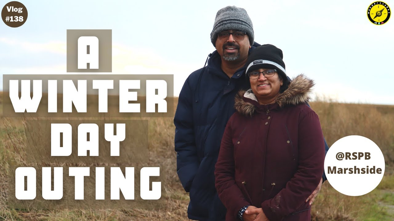 A Winter Day Outing || RSPB Marshside || Wanderscapes