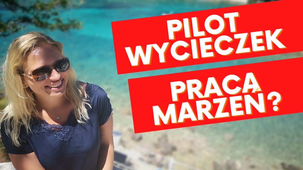 Jak zostać pilotem wycieczek? Plusy i minusy tego zawodu. Praca w turystyce.