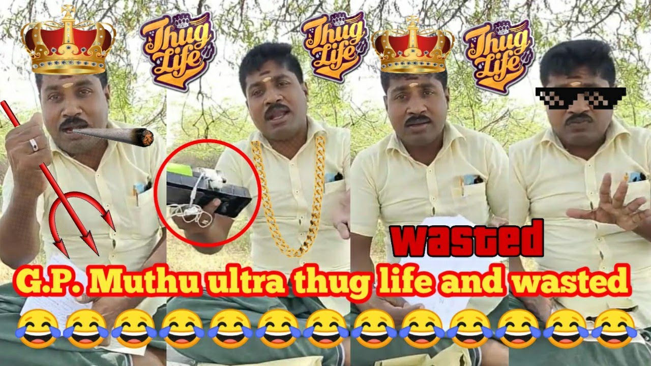 G.P. Muthu ultra thug life and wasted | thug life | wasted | gp muthu | sippi muthu |
