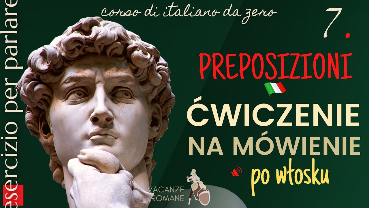 #7 PREPOSIZIONI A1 - Ćwiczenie na mówienie ze zrozumieniem.