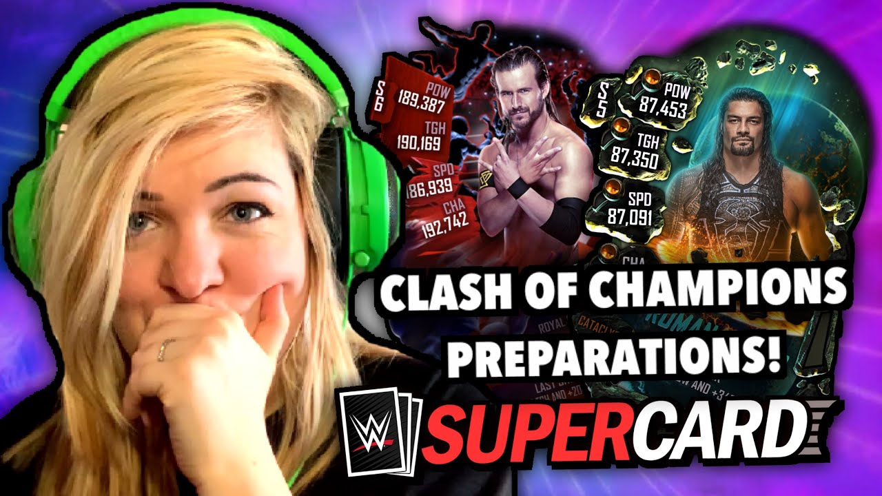 CLASH OF CHAMPIONS PREP! | WWE SUPERCARD SEASON 7