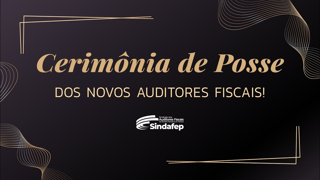 CERIMÔNIA DE POSSE DOS NOVOS AUDITORES FISCAIS