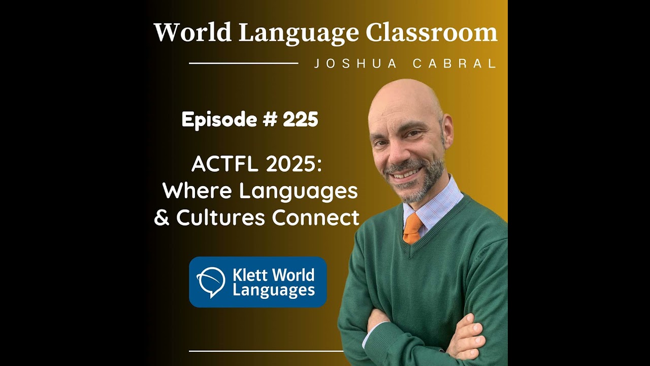 ACTFL 2025, Where Languages & Cultures Connect