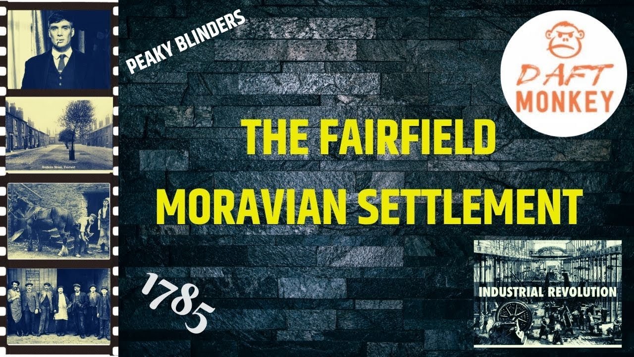 THE FAIRFIELD MORAVIAN SETTLEMENT - VISUAL EXPLORE