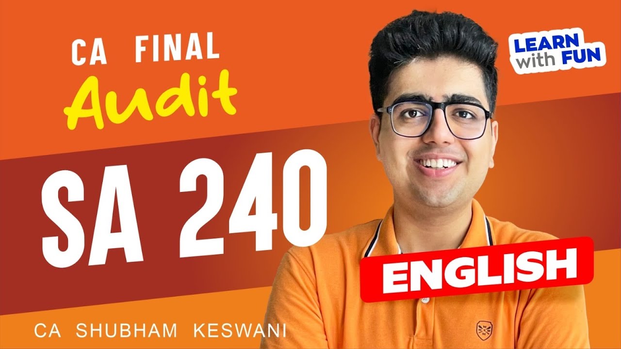 SA 240 English Revision with QB | CA Final Audit | CA Shubham Keswani (AIR 8)