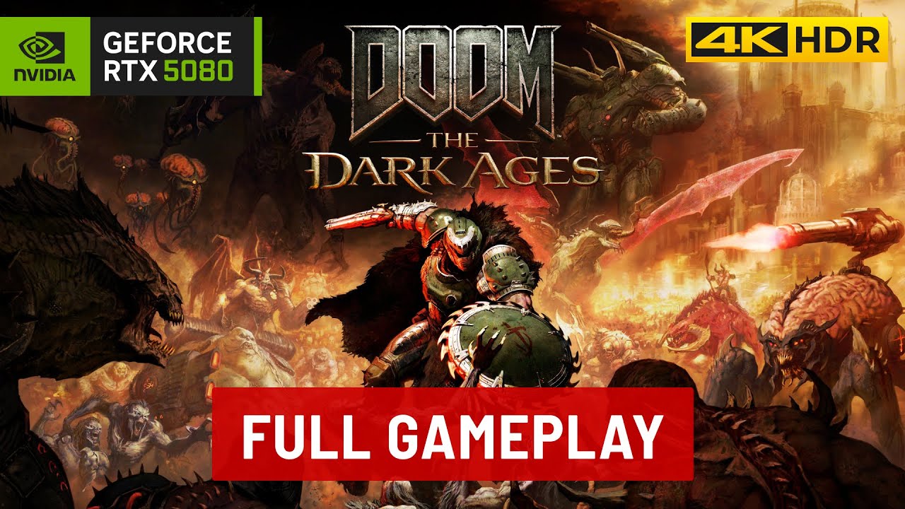 Doom: The Dark Ages - Full Gameplay Walkthrough [ULTRA Graphics | RTX 5080 | 4K HDR 60FPS]