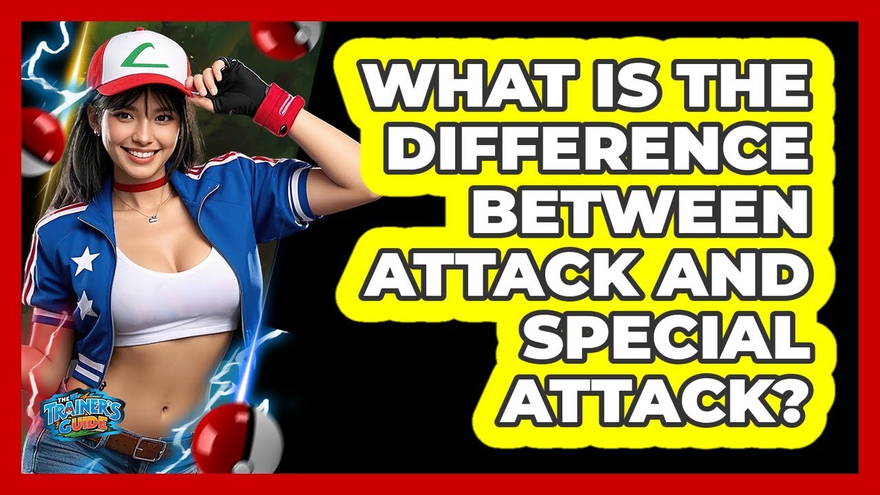 What Is The Difference Between Attack And Special Attack?
