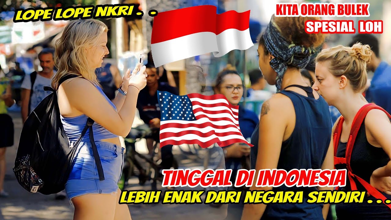 Wajib bangga !! Indonesia lebih enak dari negara sebelah,maka bule cinta mati negara kita