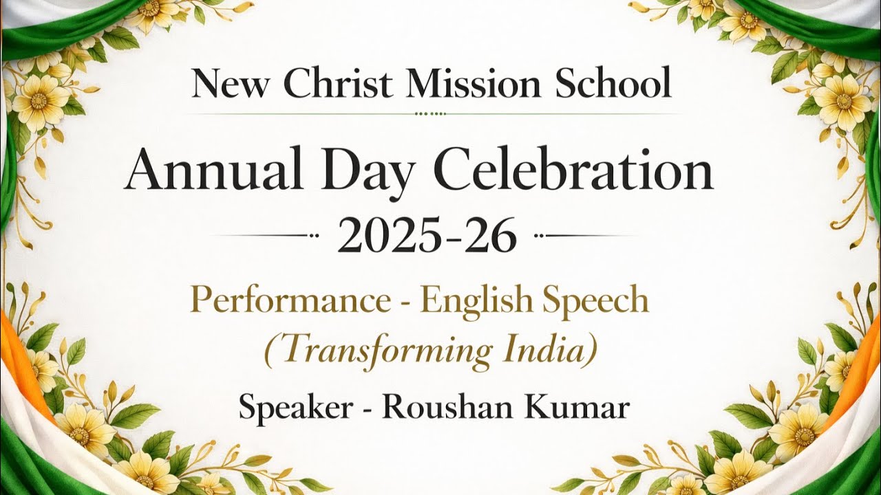 Speech -Transforming India | Annual Day Celebration 2025-26 | New Christ Mission School