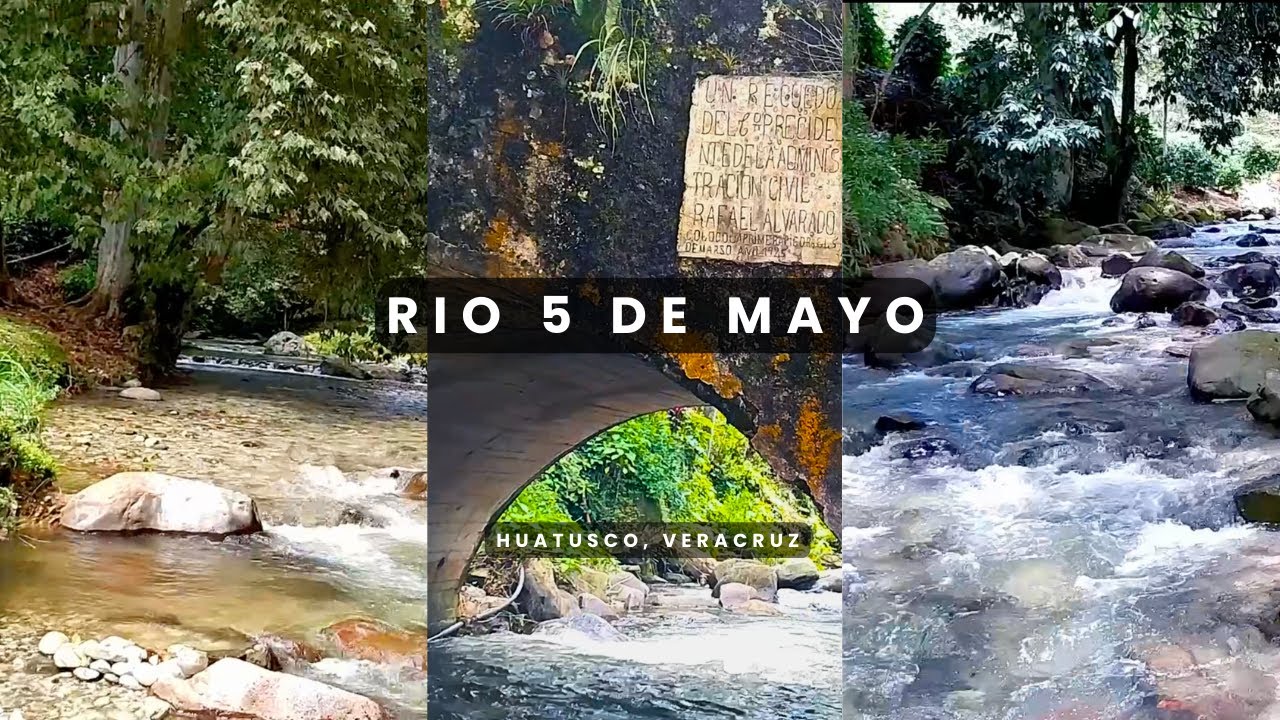 Río 5 de mayo | Huatusco Veracruz | #huatusco #veracruz