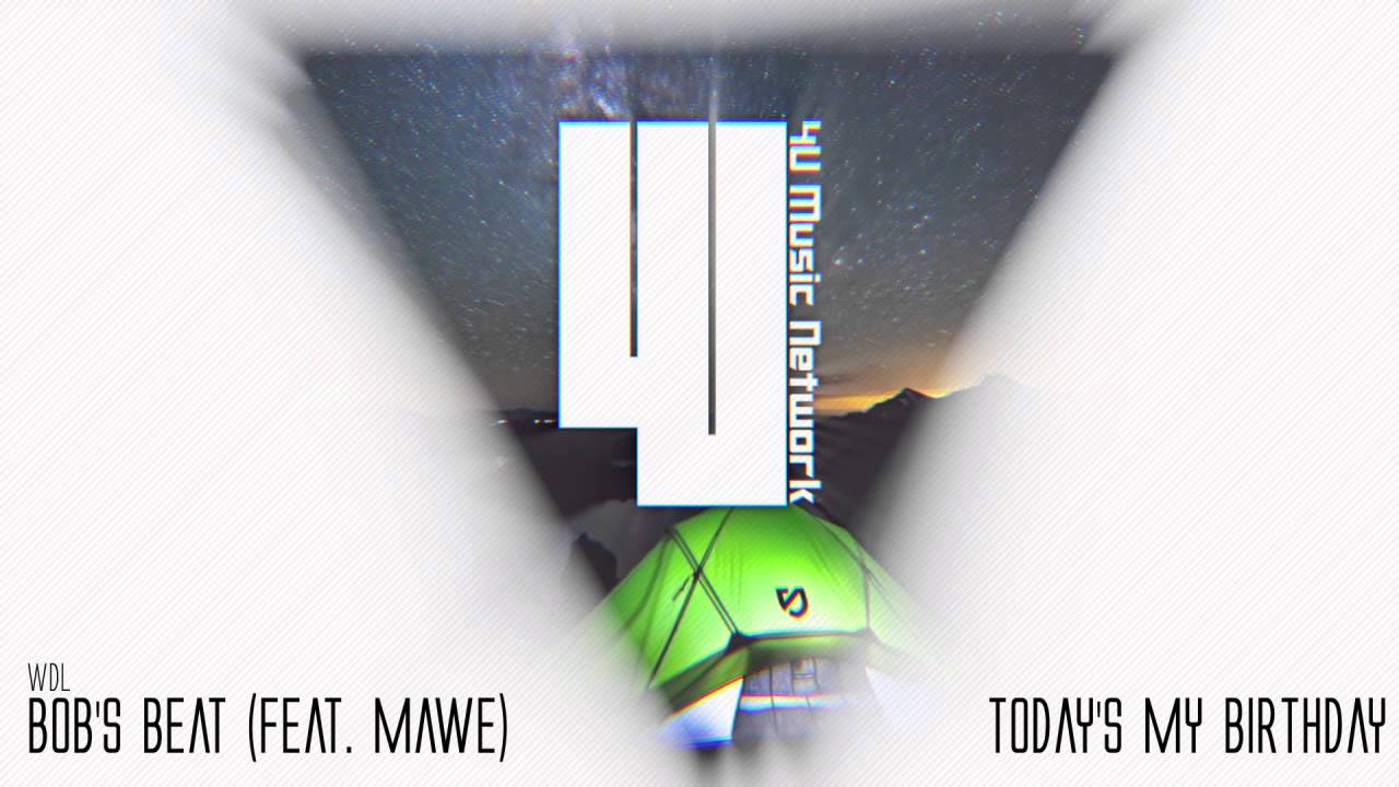 WDL - Bob's Beat (Feat. Mawe)