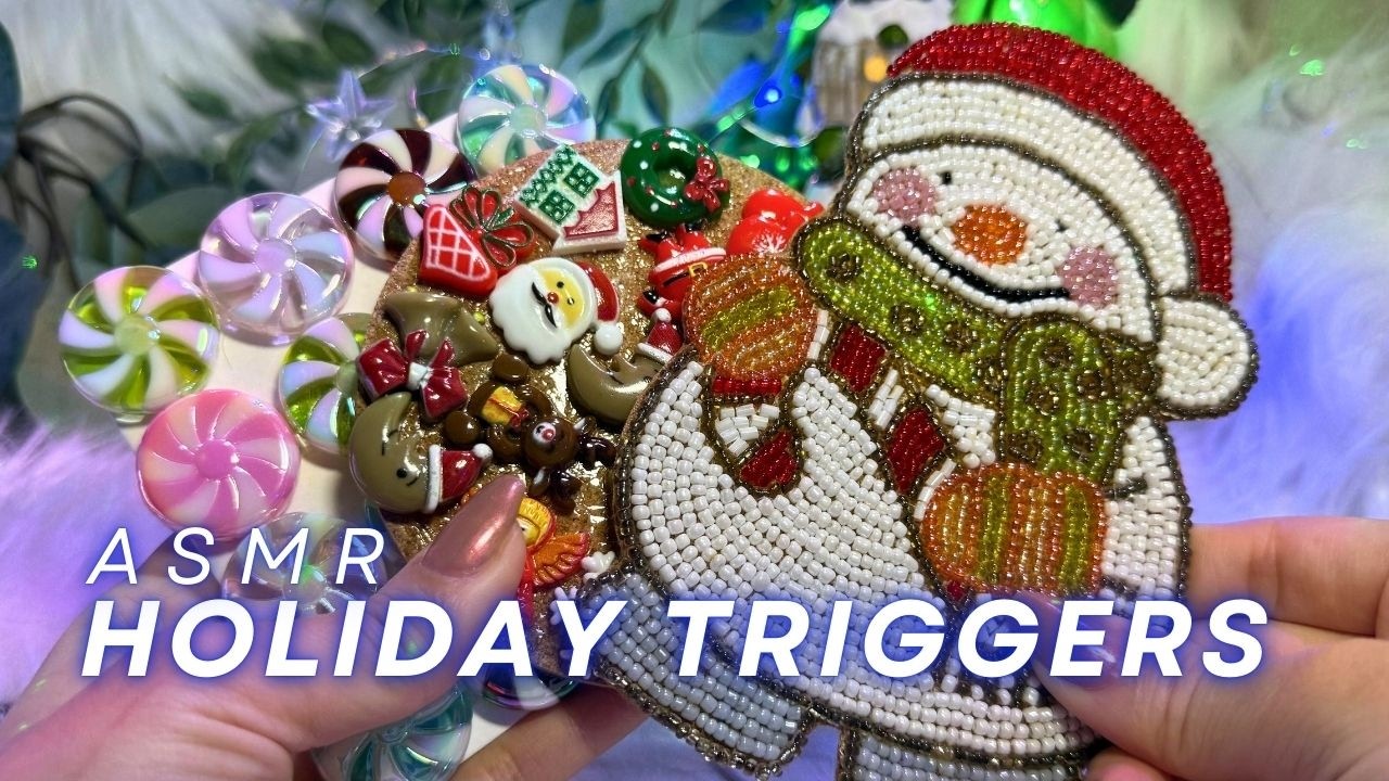 ASMR Winter Triggers🎄Tapping and Scratching❄️(No talking,No mouth sounds)