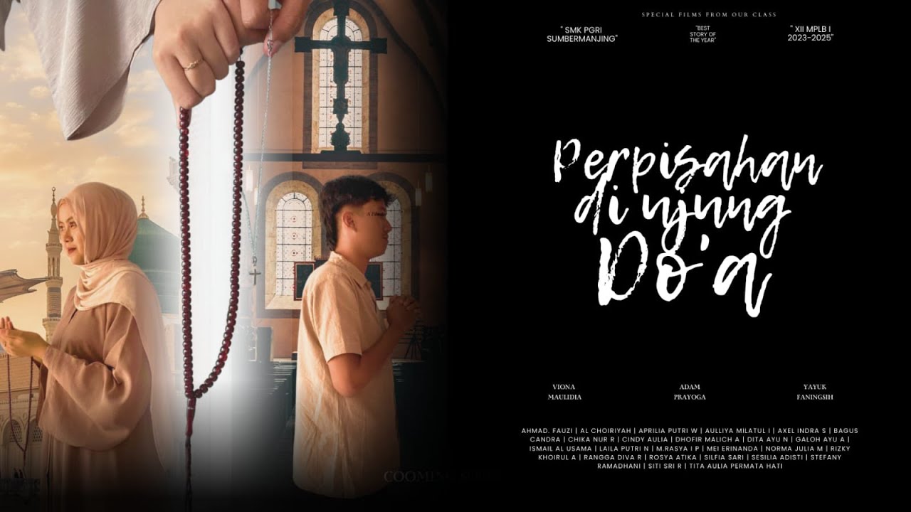 PERPISAHAN DIUJUNG DO'A - SMK PGRI SUMBERMANJING