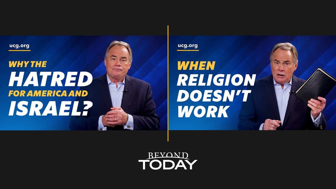 BeyondToday l Why the Hatred for America and Israel? When Religion Doesn't Work.